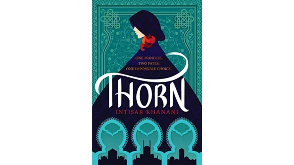 Review: Thorn by Intisar Khanani